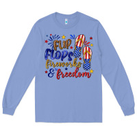 Colony Blue flip flops fireworks and freedom Long Sleeve Tee - texasbilliewilder
