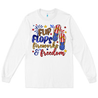 White flip flops fireworks and freedom Long Sleeve Tee - texasbilliewilder