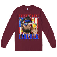 Burgundy drinking like lincoln Long Sleeve Tee - texasbilliewilder