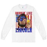 White drinking like lincoln Long Sleeve Tee - texasbilliewilder