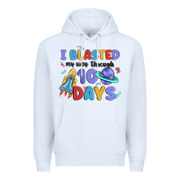 White i blasted my way through 100 days Premium Hoodie - MaliasSmallBusiness