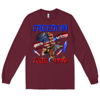 Burgundy freedom born to be free tour 1776 Long Sleeve Tee - texasbilliewilder