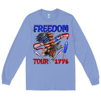 Colony Blue freedom born to be free tour 1776 Long Sleeve Tee - texasbilliewilder