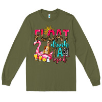 Army Green float drink tan repeat Long Sleeve Tee - AdoDesignShop