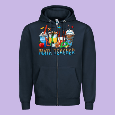 Math Teacher Coffee Cups Zipper Hoodie Designed By Zillion Design Studio