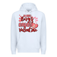 White sorry boys daddy is my valentine Premium Hoodie - MaliasSmallBusiness