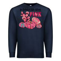 Navy in october we wear pink Premium Sweatshirt - JahusDesignShop