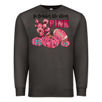 Smoke in october we wear pink Premium Sweatshirt - JahusDesignShop