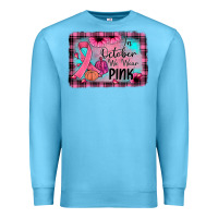 Ocean Blue in october we wear pink Premium Sweatshirt - JahusDesignShop