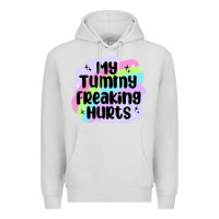 Dove Grey my tummy freaking hurts Premium Hoodie - MaliasSmallBusiness