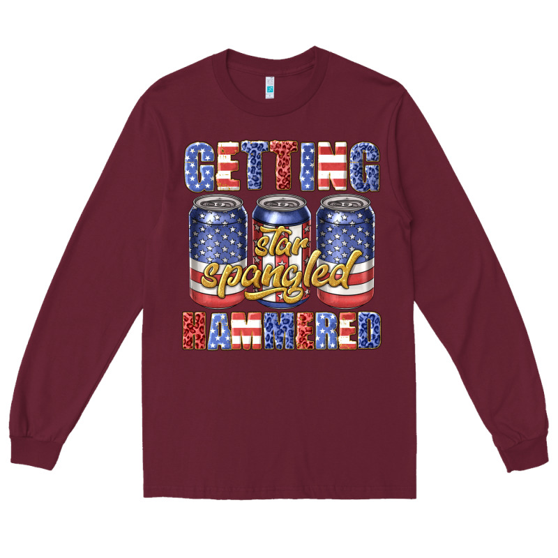 Getting Star Spangled Hammared Long Sleeve Tee by texasbilliewilder | Teevron