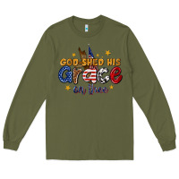 Army Green god shed his grace on thee Long Sleeve Tee - texasbilliewilder