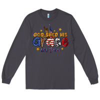 Smoke god shed his grace on thee Long Sleeve Tee - texasbilliewilder