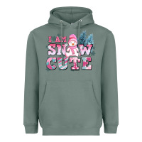 Sage i am snow cute Heavyweight Hoodie - AdoDesignShop