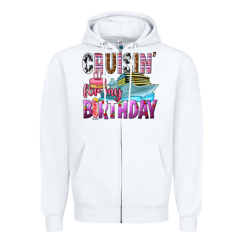 Cruisin' For My Birthday Zipper Hoodie by texasbilliewilder | Teevron