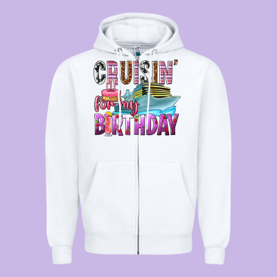 Cruisin' For My Birthday Zipper Hoodie Designed By Texasbilliewilder