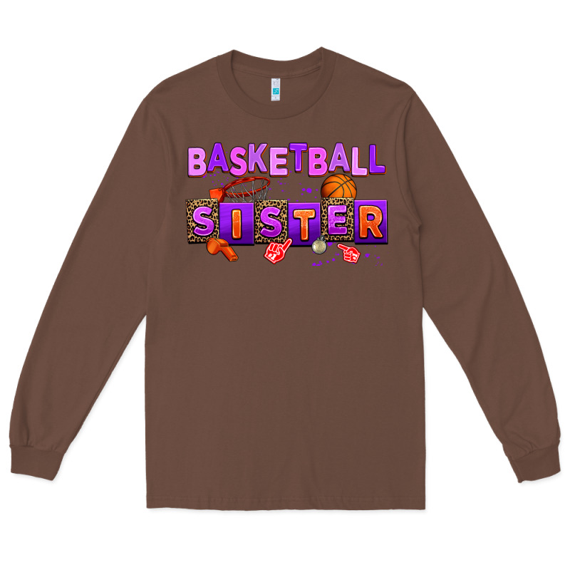 Basketball Sıster Long Sleeve Tee by AdoDesignShop | Teevron