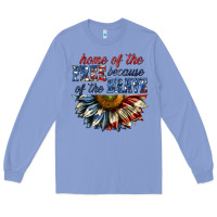 Colony Blue home of the free because of the brave sunflower bi Long Sleeve Tee - texasbilliewilder