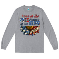 Heather Grey home of the free because of the brave sunflower bi Long Sleeve Tee - texasbilliewilder