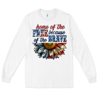 White home of the free because of the brave sunflower bi Long Sleeve Tee - texasbilliewilder