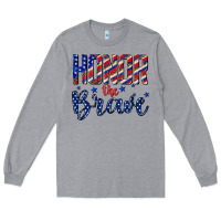 Heather Grey honor the brave Long Sleeve Tee - texasbilliewilder