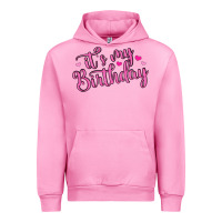 Fuchsia Pink it s my birthday Urban Hoodie - MaliasSmallBusiness