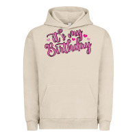 Pigment French Oak it s my birthday Urban Hoodie - MaliasSmallBusiness