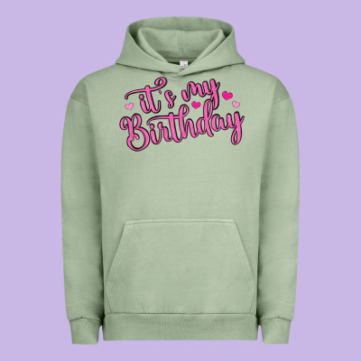 It S My Birthday Urban Hoodie Designed By Maliassmallbusiness