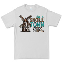 Dove Grey just a small town girl Premium Tee - SublimationCraftShop
