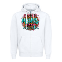 White weird moms build character Zipper Hoodie - Zillion Design Studio