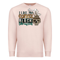 I Like My Coffee Black Like My Soul Premium Sweatshirt | Teevron