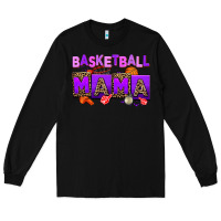Black basketball mama Long Sleeve Tee - AdoDesignShop