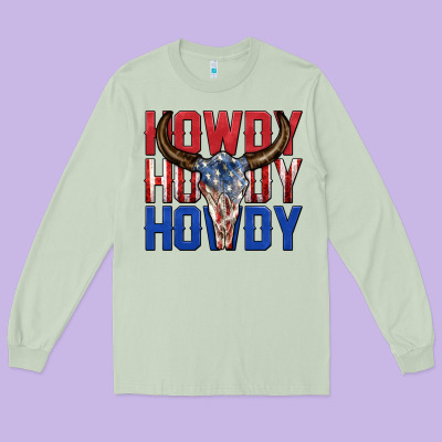 Long Sleeve Tee howdy howdy howdy 4th of july bull skull billie wi