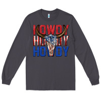 Smoke howdy howdy howdy 4th of july bull skull billie wi Long Sleeve Tee - texasbilliewilder