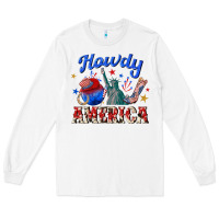 White howdy america western Long Sleeve Tee - texasbilliewilder