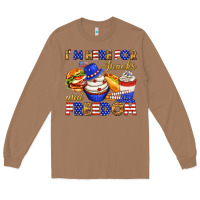Toasted Coconut i m here for snacks and freedom Long Sleeve Tee - texasbilliewilder