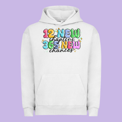 12 New Chapter 365 New Chances Urban Hoodie Designed By Maliassmallbusiness