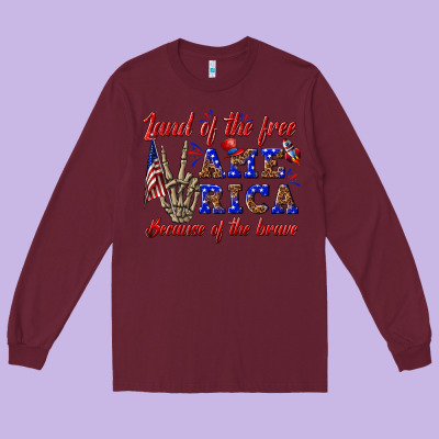 Long Sleeve Tee land of the free america because of the brave