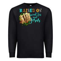 Black raised on sweet tea and jesus Premium Sweatshirt - AdoDesignShop