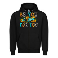 Black be you do you for you Zipper Hoodie - Zillion Design Studio