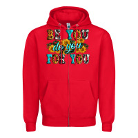 Red be you do you for you Zipper Hoodie - Zillion Design Studio