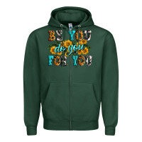 Sports Green be you do you for you Zipper Hoodie - Zillion Design Studio
