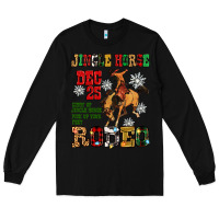 Black jingle horse dec 25 giddy jingle horse pick up fee Long Sleeve Tee - Zillion Design Studio