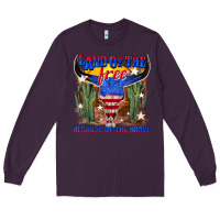 Plum land of the free because of the brave Long Sleeve Tee - texasbilliewilder