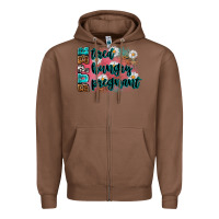 Chestnut super tired super hungry super pregnant Zipper Hoodie - Zillion Design Studio