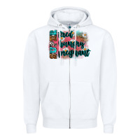 Super Tired Super Hungry Super Pregnant Zipper Hoodie | Teevron