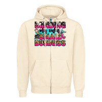 Sandshell minding my own small business Zipper Hoodie - Zillion Design Studio
