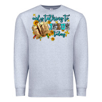 Heather Grey only talking to jesus today Premium Sweatshirt - AdoDesignShop