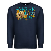 Navy only talking to jesus today Premium Sweatshirt - AdoDesignShop