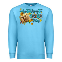Ocean Blue only talking to jesus today Premium Sweatshirt - AdoDesignShop